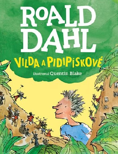 Vilda a pidipskov - Roald Dahl