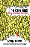 The Rare Find: How Great Talent Stands Out - Anders George