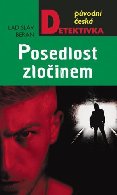Posedlost zloinem - Ladislav Beran