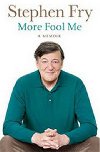 More Fool Me - Fry Stephen