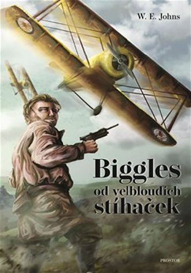 Biggles od velbloudch sthaek - W.E. Johns