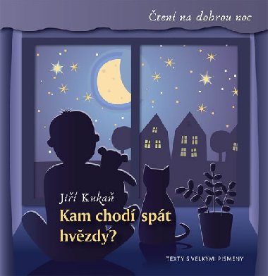 Kam chod spt hvzdy? - Ji Kuka
