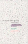 A Million Little Pieces - Frey James