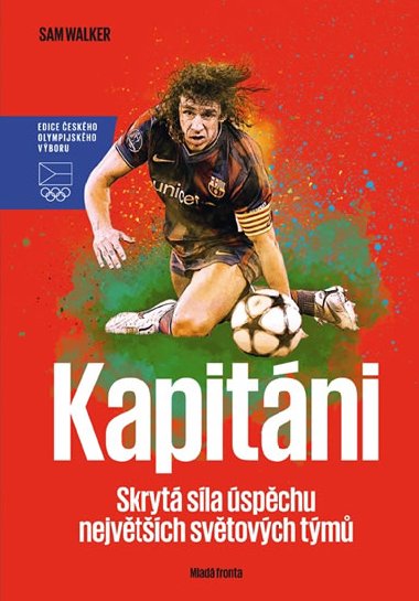 Kapitni - Skryt sla spchu nejvtch svtovch tm - Walker Sam