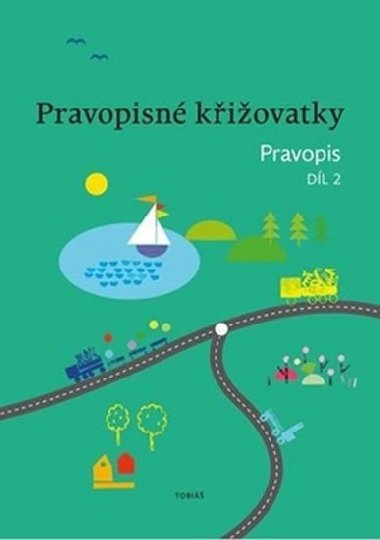Pravopisn kiovatky - Zdenk Topil; Kristna Tukov; Dagmar Chrobokov
