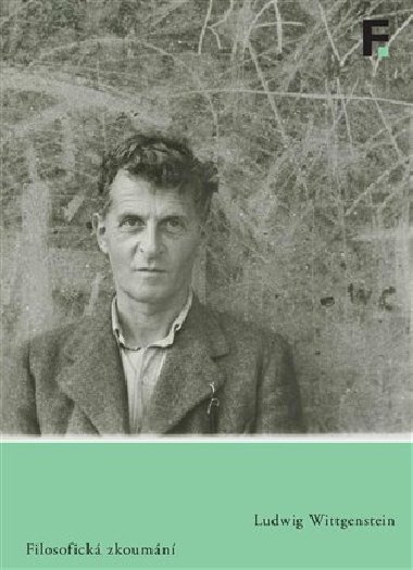 Filosofick zkoumn - Ludwig Wittgenstein