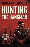 Hunting the Hangman - Howard Linskey