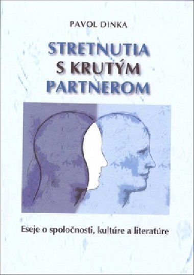 Stretnutia s krutm partnerom - Pavol Dinka