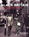 Black Britain : A Photographic History - Gilroy Paul