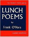 Lunch Poems - O`Hara Frank