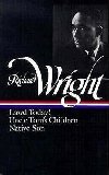 Richard Wright: Early Works: Lawd Today! - Wright Richard