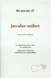 The Poetry of Jaroslav Seifert - Seifert Jaroslav