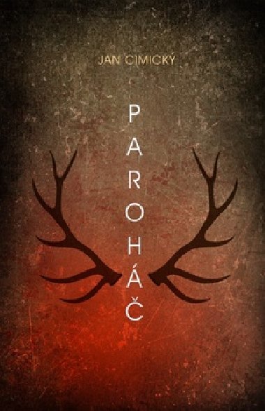 Paroháč - Jan Cimický