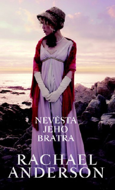 Nevsta jeho bratra - Rachael Anderson