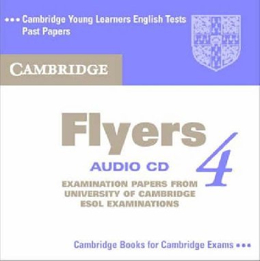 Cambridge Flyers 4 Audio CD - kolektiv autor