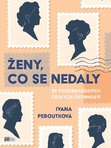 Ženy, co se nedaly - Ivana Peroutková