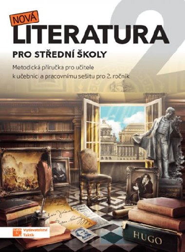 Nov literatura pro 2.ronk S - metodick pruka - Taktik