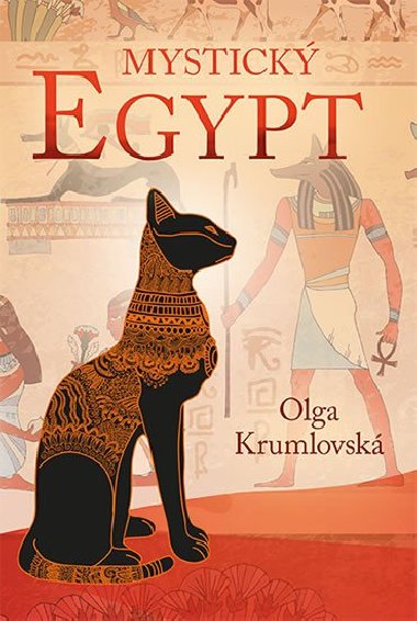 Mystický egypt - Olga Krumlovská