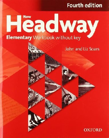 New Headway 4th edition Elementary Workbook without key (without iChecker CD-ROM) - John and Liz Soars
