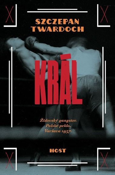 Král - Szczepan Twardoch