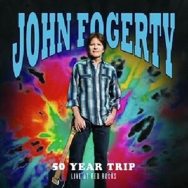 50 Year Trip - Live At Red Rocks - John Fogerty