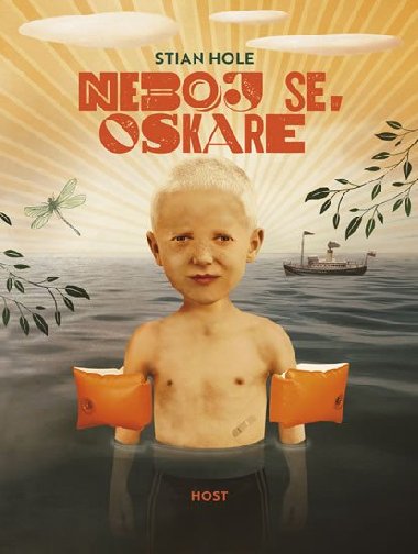 Neboj se, Oskare - Stian Hole