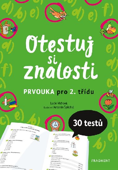 Otestuj si znalosti - Prvouka pro 2. třídu - Víchová Lucie