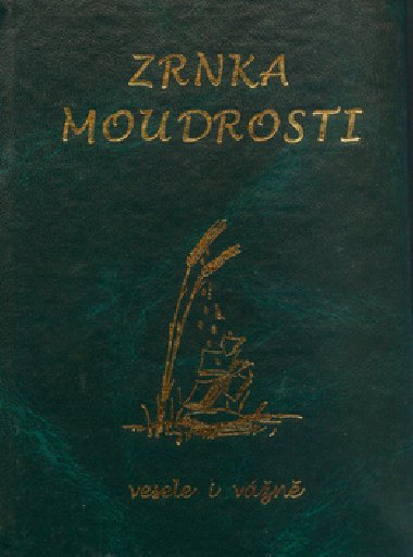 Zrnka moudrosti - Milan Konvit