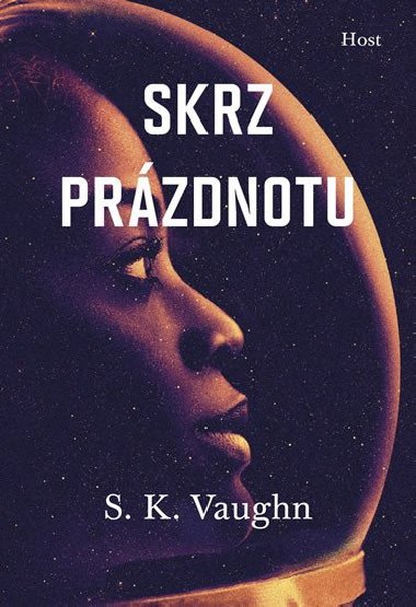 Skrz przdnotu - S. K. Vaughn