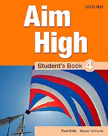 Aim High 4 Students Book - Kelly Paul