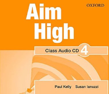 Aim High 4 Class Audio CD - Kelly Paul