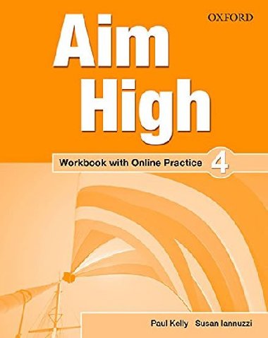 Aim High 2 Workbook with Online Practice - Kelly Paul