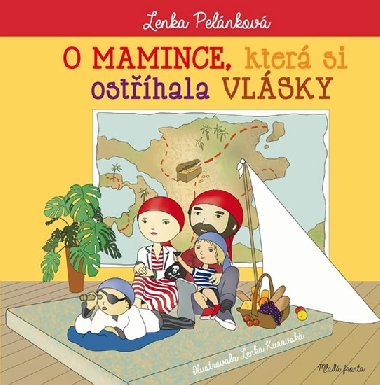 O mamince, kter si osthala vlsky - Lenka Pelnkov