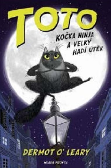 Toto, koka ninja,a velk had tk - Dermot O`Leary