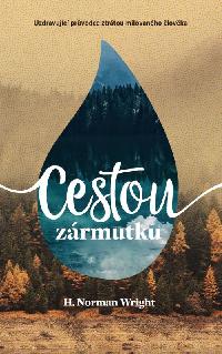 Cestou zrmutku - H. Norman Wright