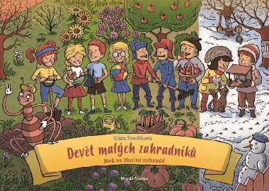 Devt malch zahradnk - Klra Smolkov