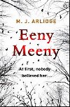 Eeny Meeny - Arlidge M. J.