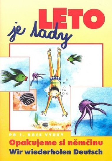 Lto je tady - Zuzana Klgrov; Petra Vykoukalov