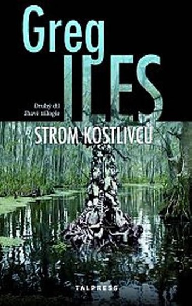 Strom kostlivc - Iles Greg
