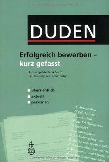 Duden Erfolgreich Bewerben - Kurz Gefasst - kolektiv autor