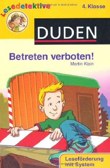 Duden Lesedetektive 4. Klasse: Betreten verboten! - Klein Martin
