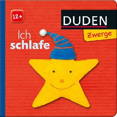 Duden Zwerge: Ich Schlafe - kolektiv autor