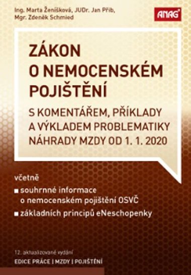 Zkon o nemocenskm pojitn s komentem 2020 - Marta enkov; Jan Pib; Zdenk Schmied