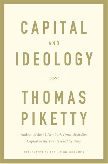 Capital and Ideology - Piketty Thomas