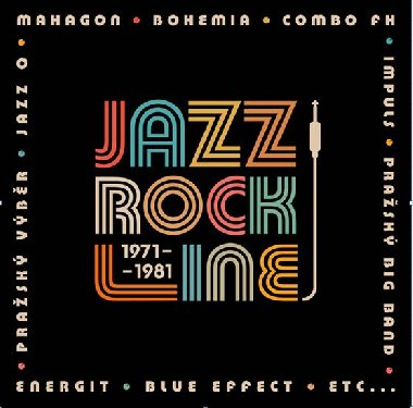 Jazz Rock Line 1971-1981 2CD - neuveden