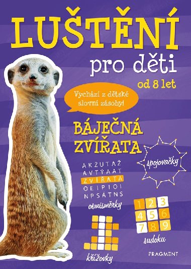 Lutn pro dti od 8 let Bjen zvata - Kateina pkov