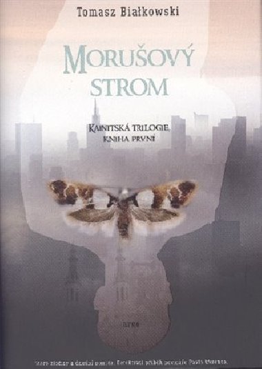Moruov strom - Tomasz Biakowski