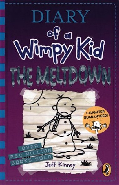 Diary of a Wimpy Kid: The Meltdown - Kinney Jeff