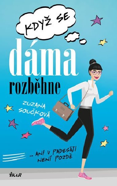 Kdy se dma rozbhne - Zuzana Soukov