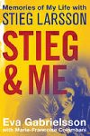 Stieg and Me - Gabrielssonov Eva, Colombaniov Marie Franoise